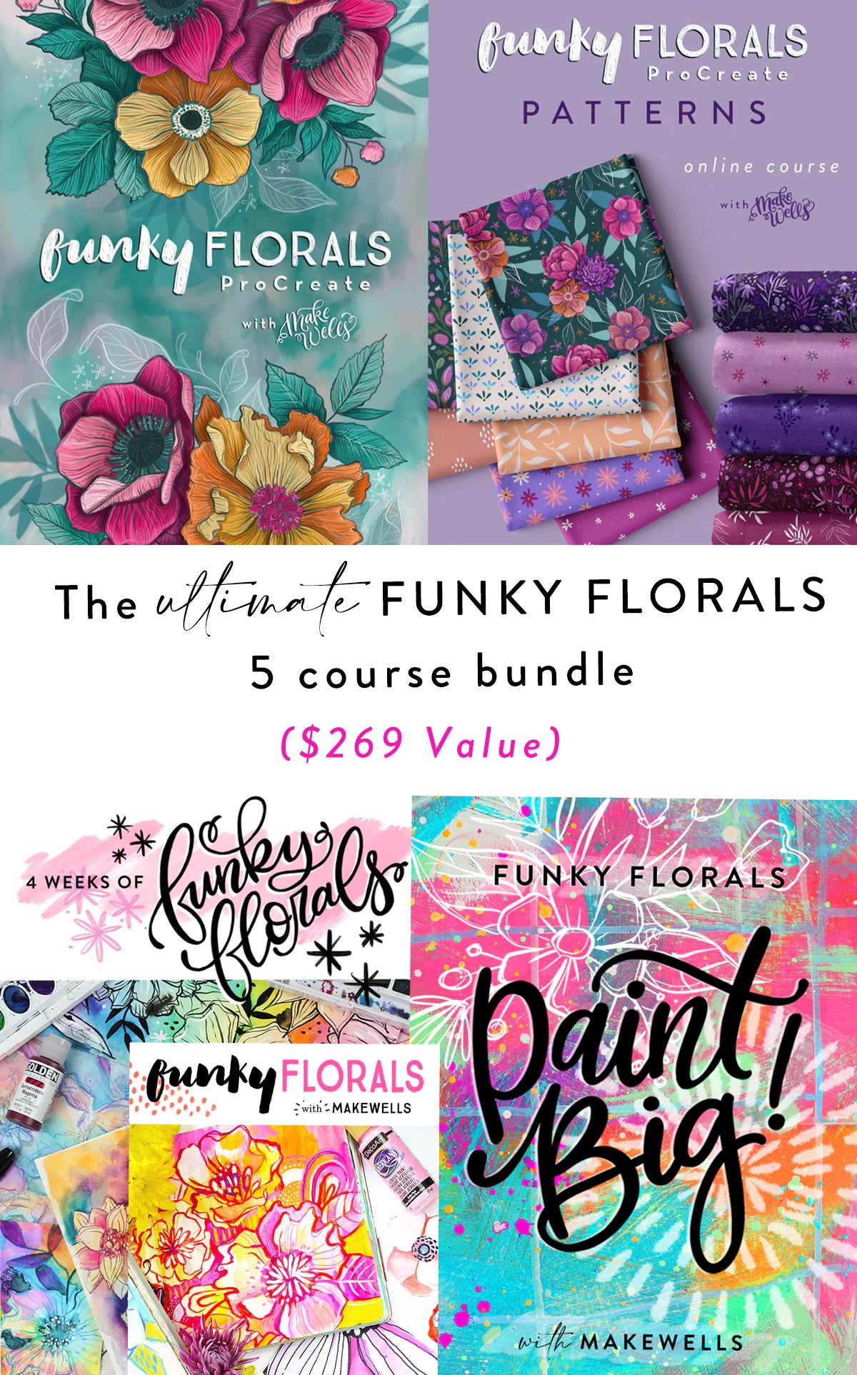 BUNDLE: 5 Original Funky Florals Classes!