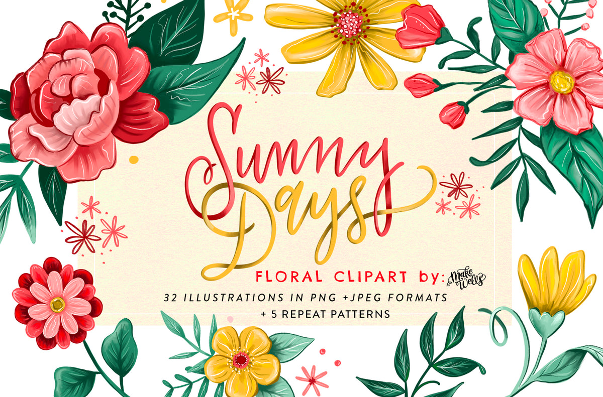 Sunny Days Florals - Clipart and Patterns