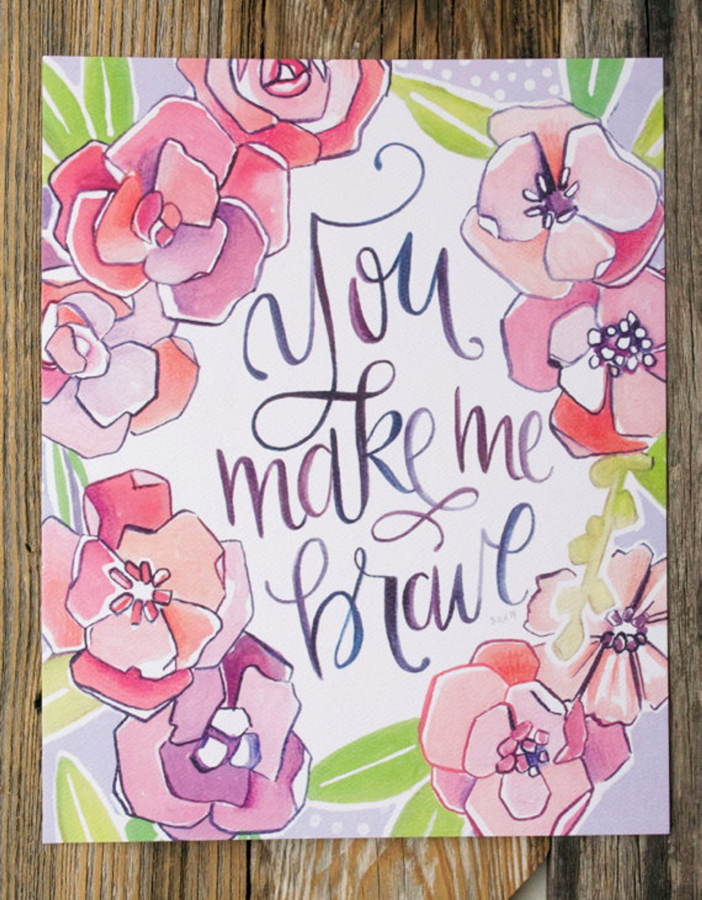 You Make Me Brave