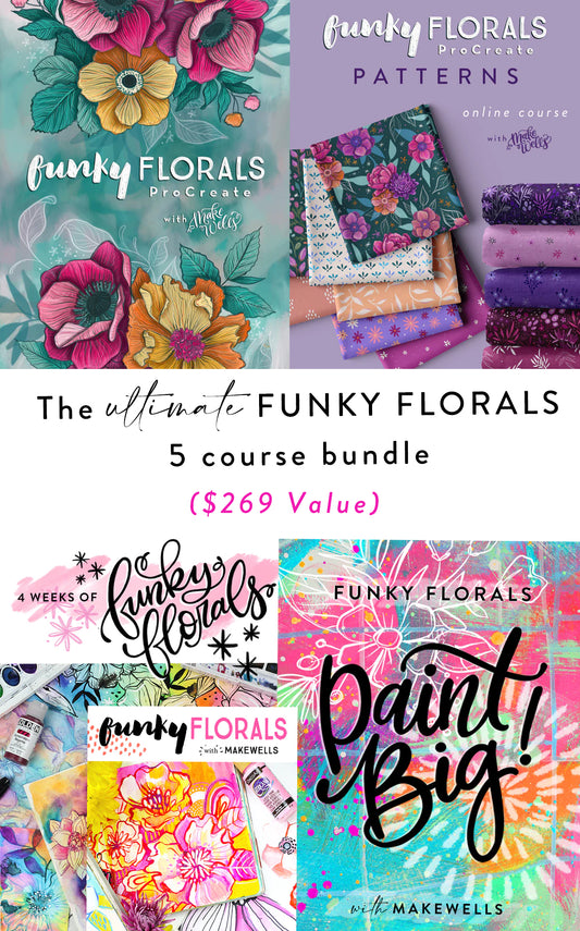 BUNDLE: 5 Original Funky Florals Classes!