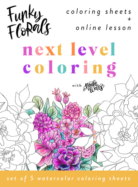 **Pre-Order** Funky Florals Next Level Coloring Sheets + Online Lesson