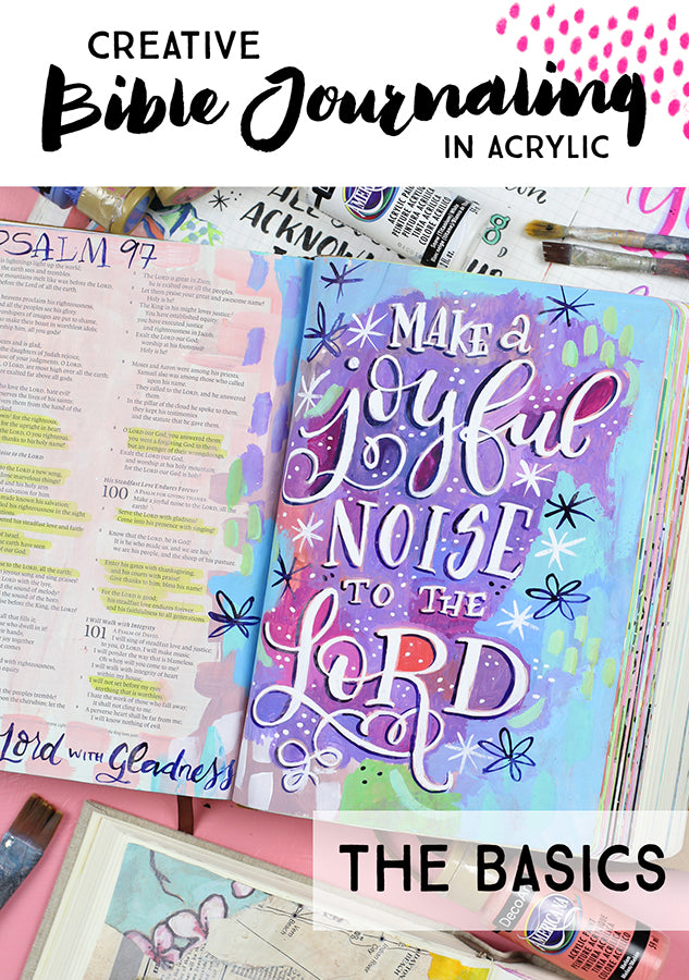 Creative Bible Journaling in Acrylics - The Basics