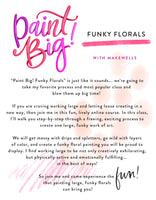 Paint Big! Funky Florals - Online Class