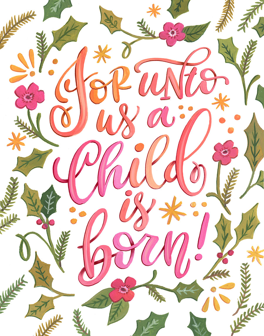 For Unto Us a Child is Born