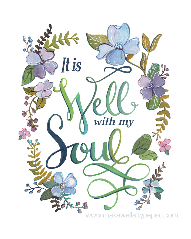 It is Well with my Soul