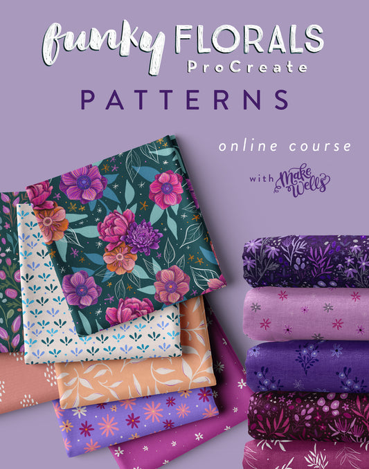 Funky Florals: ProCreate PATTERNS - Online Class