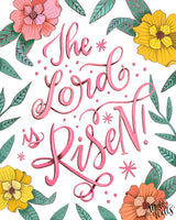 The Lord is Risen!