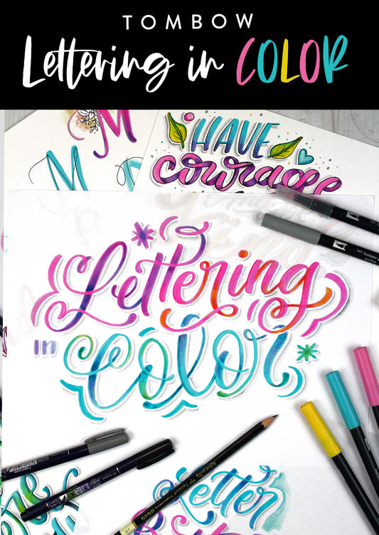 Get to Know Tombow: LETTERING IN COLOR