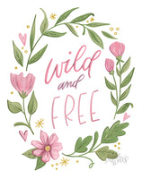 Wild and Free Print