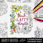 Happy Quotes Downloadable Coloring Pages