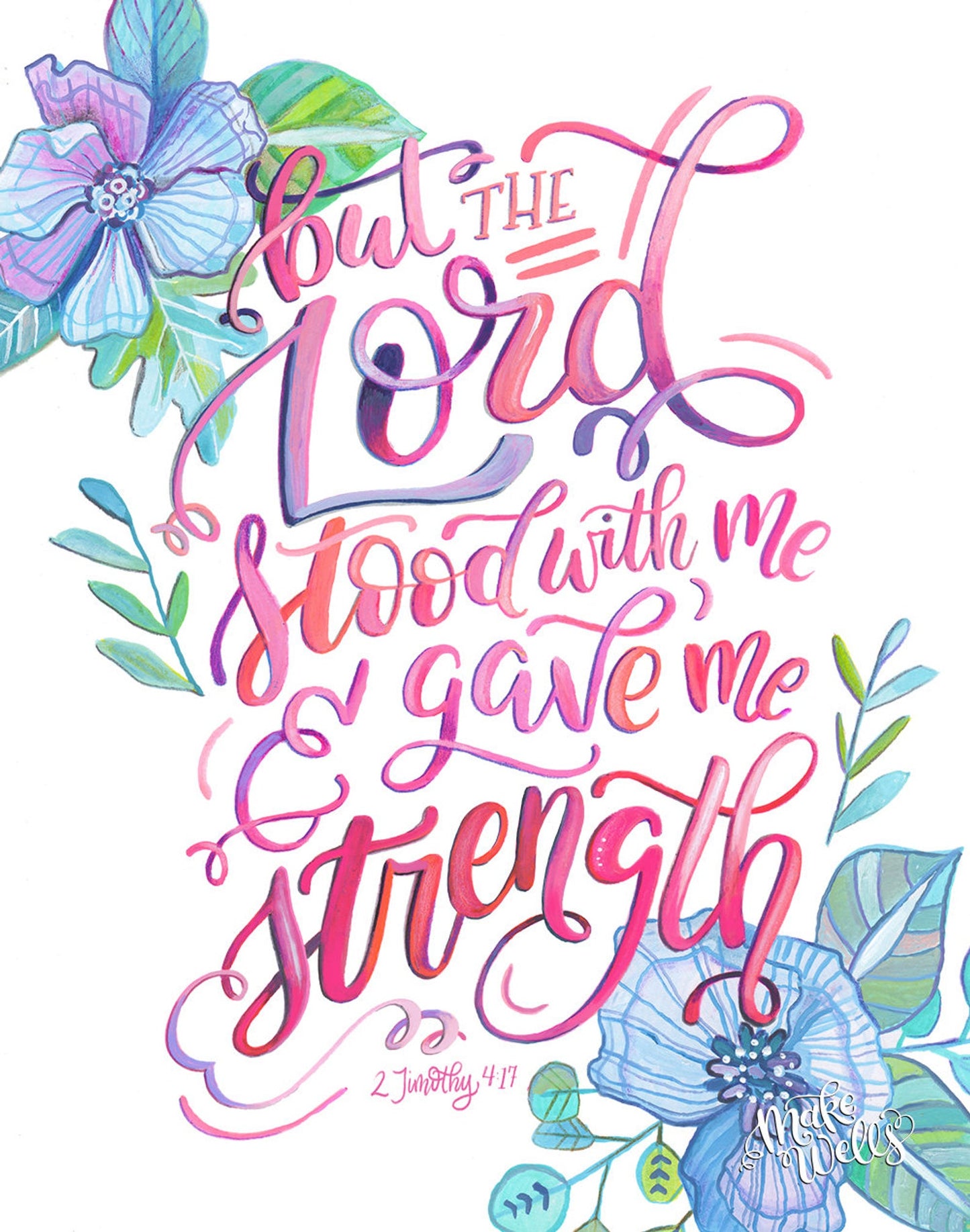 2 Timothy 4:17 But the Lord...