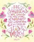 Titus 3:5 He Saved Us...