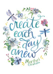 Create Each Day Anew