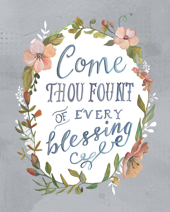Come Thou Fount